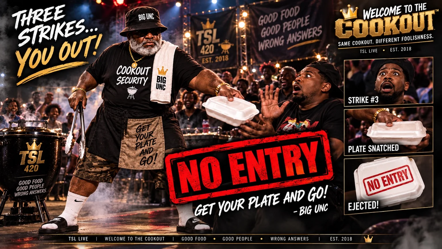 Big Unc running Cookout Security
